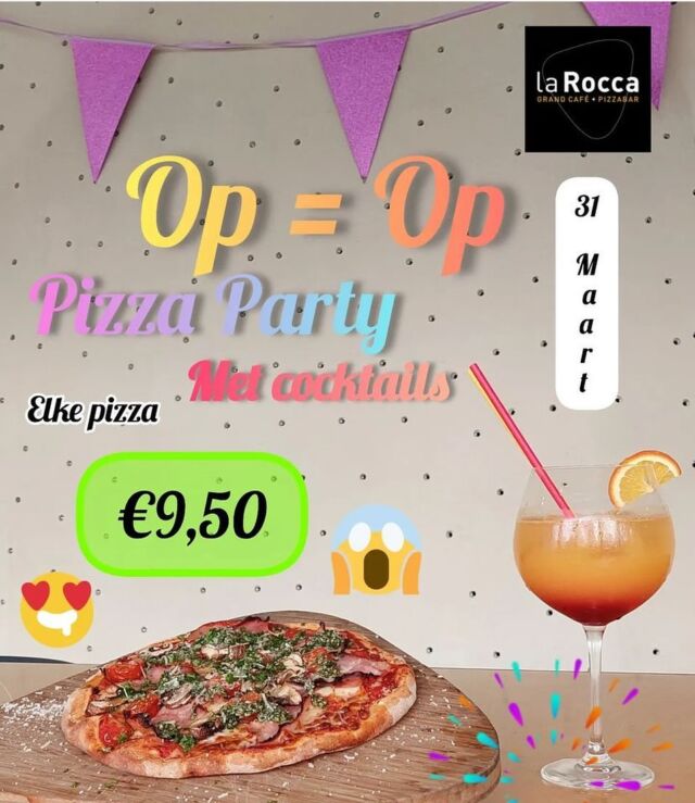 🍕PIZZAPARTY

Zondag 31 maart is het zover, de laatste dag van la rocca en de op = op pizzaparty met cocktails.  Vanaf 12:00 tot alles op is. De bar blijft s’avonds open voor gasten tot 8 uur. Daarna gaan we met het personeel nog een feestje vieren!
Zien we jullie daar?
