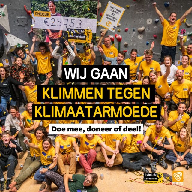 We hebben je hulp nodig! 🙏

Over precies 100 dagen, op 2 november, gaan 160 klimmers een unieke uitdaging aan: 12 uur lang Klimmen tegen Klimaatarmoede. 

Het doel van de klimmarathon is om €100.000 op te halen voor kleine boeren (de makers van jouw kleding, koffie en chocola) die voor extreme klimaatuitdagingen staan 🌍 Maar… om deze actie succesvol te maken, is jouw hulp nodig. 

Dit is wat je kan doen:

🧗 Klim mee! Schrijf je eigen team in of voeg je bij een bestaand team in Arnhem, Amsterdam of Nieuwegein.

🪙 Doneer! Voor €5 kan een kleine boer in Colombia al twee schaduwbomen planten.

📣 Spread the word! Deel dit bericht met je netwerk of stuur het naar klimmers waarvan jij denkt dat ze klaar zijn voor een uitdaging.

Wil je je aanmelden, doneren of meer informatie? Check ➡️ link in bio

@solidaridadnl @mountainnetwork #KlimmenTegenKlimaatarmoede