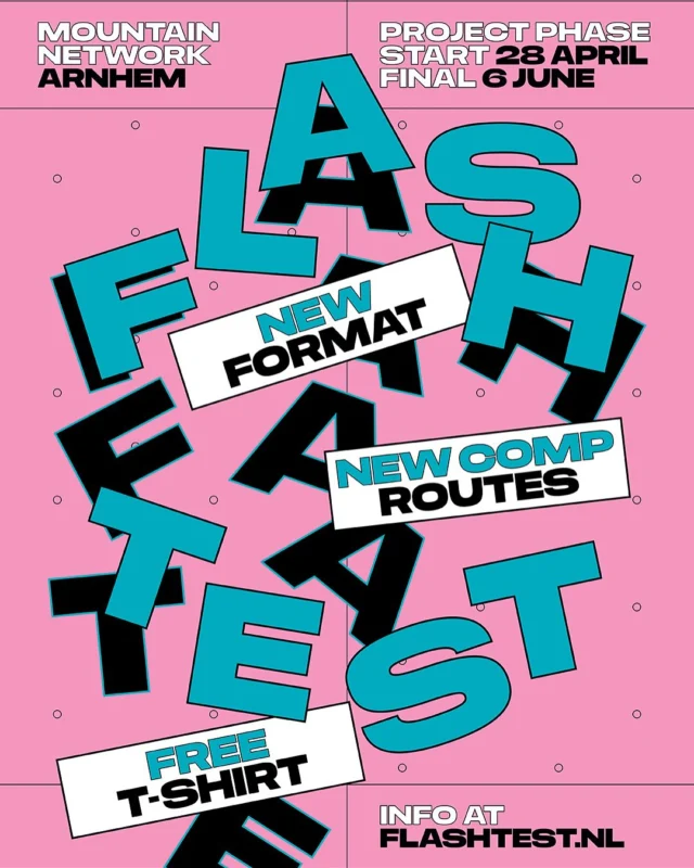 FLASHTEST 2025 
terug in een nieuw jasje! 

FT is een terugkerend evenement om samen met andere lokale klimmers een vriendelijke competitie aan te gaan. Dit evenement is voor alle klimmers en niveau's. 

Op Dinsdag 29 april start de project fase van de FT. Het evenement zal 6 weken duren. Tijdens de *project fase* worden er wekelijks 2 routes per categorie bij gebouwd. Dit geeft iedereen de kans om hun score te verbeteren.

Op vrijdag 6 juni is de 👾FLASHTEST FINAL.👾 
Tijdens de finale heb je nog een laatste kans om je scores te verbeteren. 
Als jij de hoogste score op je locatie weet te halen kan je mooie prijzen winnen van onze sponsor, LA SPORTIVA.

De scores hou je zelf bij via toplogger. Ook zal de FT 2 categorieën kennen. De categorie tot 6b en de categorie 6b en hoger.

* 🥗 Mee-eten op de Finale dag? meld je aan aan onze balie, met de QR! 

* Not in it to win it? No worries! Op de Flashtest Finale dag ontvang je het exlusieve Flashtest shirt en verloten we prijzen onder alle aanwezigen!

* Schrijf je in op flashtest.nl en join in de Toplogger app onder competities.

🤩 Zien we jou deze editie ook? 🤩

Link in onze bio!